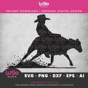 May include: Black silhouette of a rodeo cowboy riding a bucking bull. The image includes the text "INSTANT DOWNLOAD • ORIGINAL DIGITAL DESIGN" and file type options: SVG, PNG, DXF, EPS, and AI. The Etsy shop URL is also included.