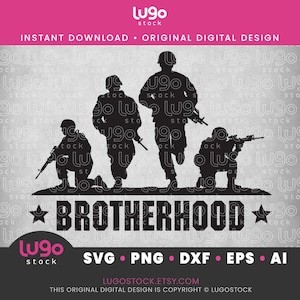 Military Svg | Soldier Silhouette | Brotherhood | US Soldier Svg | Veteran Svg | DIGITAL DOWNLOAD | svg, png, dxf, eps, ai | Cricut svg