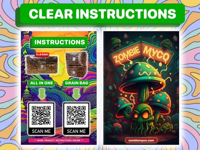 May include: A colorful illustration of a mushroom with a skull face and the text "Zombie Myco" on a sign above it. The image also includes two QR codes with the text "Scan Me" below them. The text "More product instructions online" is at the bottom of the image.