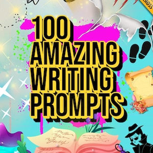 Może przedstawiać: Kolorowa ilustracja z tekstem "100 Amazing Writing Prompts" w pogrubionych czarnych literach na różowym i żółtym tle. Obraz zawiera książkę, lupę, detektywa, papierowy samolot, latarkę i mapę skarbów.