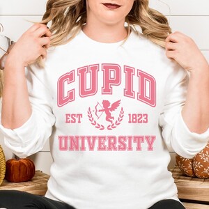 Cupid University Sweatshirt: Valentine&#39;s Day Love College Crewneck