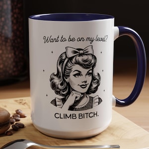 Sassy Coffee Mug, Funny Gift for Friends, Quirky Drinkware, Motivational Mug, Birthday Gift, Office Humor