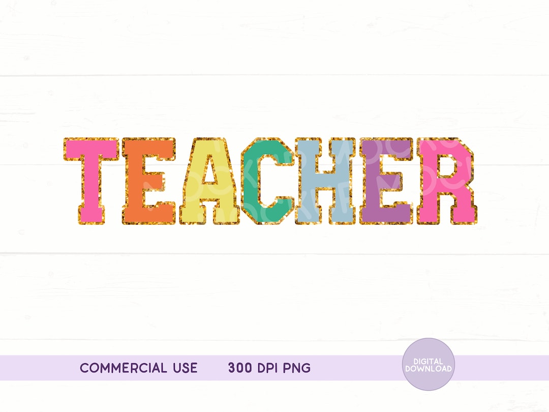 Teacher PNG, Teacher Faux Chenille Letters, Teacher Varsity Letters ...