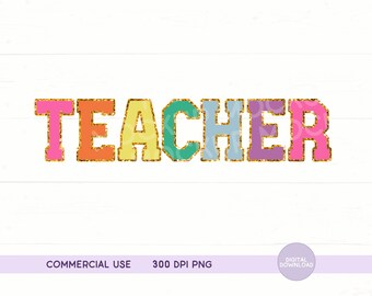 Teacher PNG, Teacher Faux Chenille Letters, Teacher Varsity Letters, Teacher Gift, Teacher Appreciation Week, Teach DTF, Teacher Sublimation