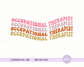 Occupational Therapist Retro PNG | Occupational Therapy Sublimation | OT Sublimation | OT png | Occupational Therapy T-Shirt png | ot design