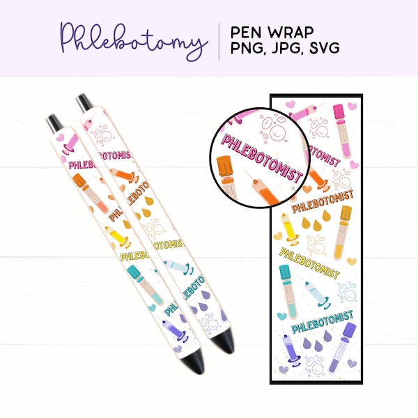 Phlebotomy Sublimation Pen Wrap | Sublimation Pen | PNG Sublimation Pen Wrap | Phlebotomist PNG | Lab Tech Pen Design | Nurse SVG | Pen Wrap