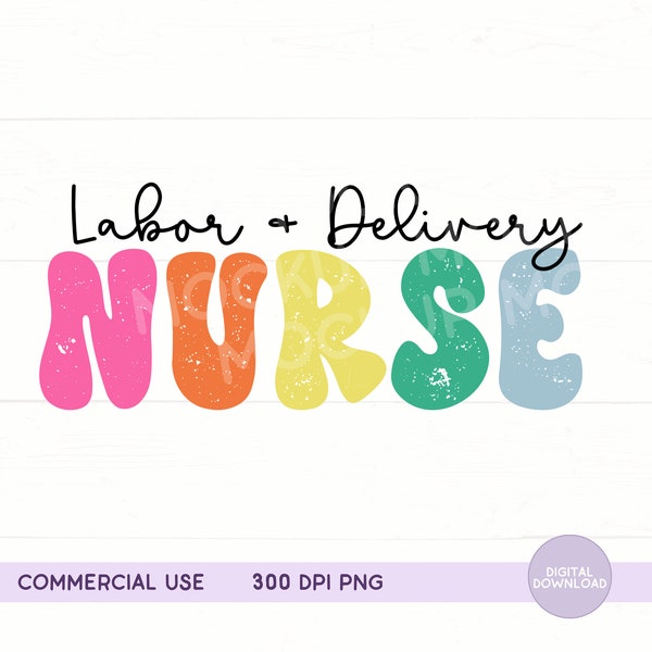 Labor and Delivery Nurse PNG | Nurse Sublimation | L&D Nurse Sublimation | Medical Nurse T-Shirt png | Preppy Career OBGYN Nurse