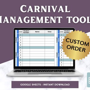 Peut inclure: Un écran d'ordinateur portable affichant une feuille de calcul Google avec un outil de gestion de carnaval. La feuille est divisée en deux sections, une pour les garçons de 12 ans et une pour les garçons de 13 ans. Chaque section a des colonnes pour la voie, le numéro d'étudiant, le nom et l'heure. La feuille est intitulée "CARNIVAL MANAGEMENT TOOL*" et "CUSTOM ORDER".