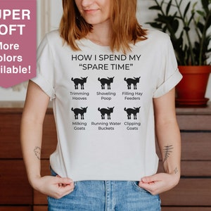 Goat shirt, 6 Things I Do In My Spare Time goat,Goat Mom, goat lover shirt, Country Girl, Goat Kid, Farm Animal Shirt, Goat Shirt For Women