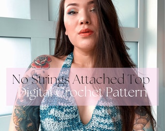 No Strings Attached Top Digital PDF Crochet Pattern - Halter Style Bralette