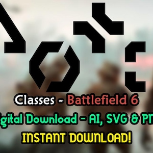 Puede incluir: Formas geométricas negras sobre un fondo borroso. La imagen incluye el texto "Classes - Battlefield 6" y "Digital Download - AI, SVG & PNG INSTANT DOWNLOAD!"