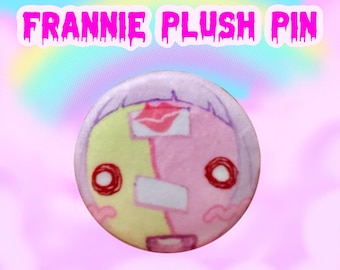 Frannie Plush Pin!