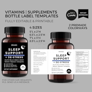 Puede incluir: Dos botellas de suplementos marrones con etiquetas negras. Las etiquetas dicen "SLEEP SUPPORT" y "+ DE-STRESS". La imagen también incluye texto sobre las características del producto, los tamaños y la frase "Edit in Canva".