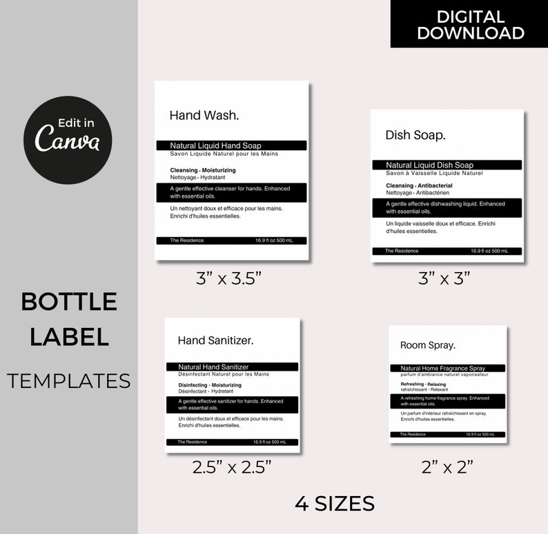 May include: Four black and white printable bottle label templates for hand wash, dish soap, hand sanitizer, and room spray. The templates are in four different sizes: 3 inches by 3.5 inches, 3 inches by 3 inches, 2.5 inches by 2.5 inches, and 2 inches by 2 inches. The text on the labels includes the product name, a description of the product, and the brand name "The Residence".