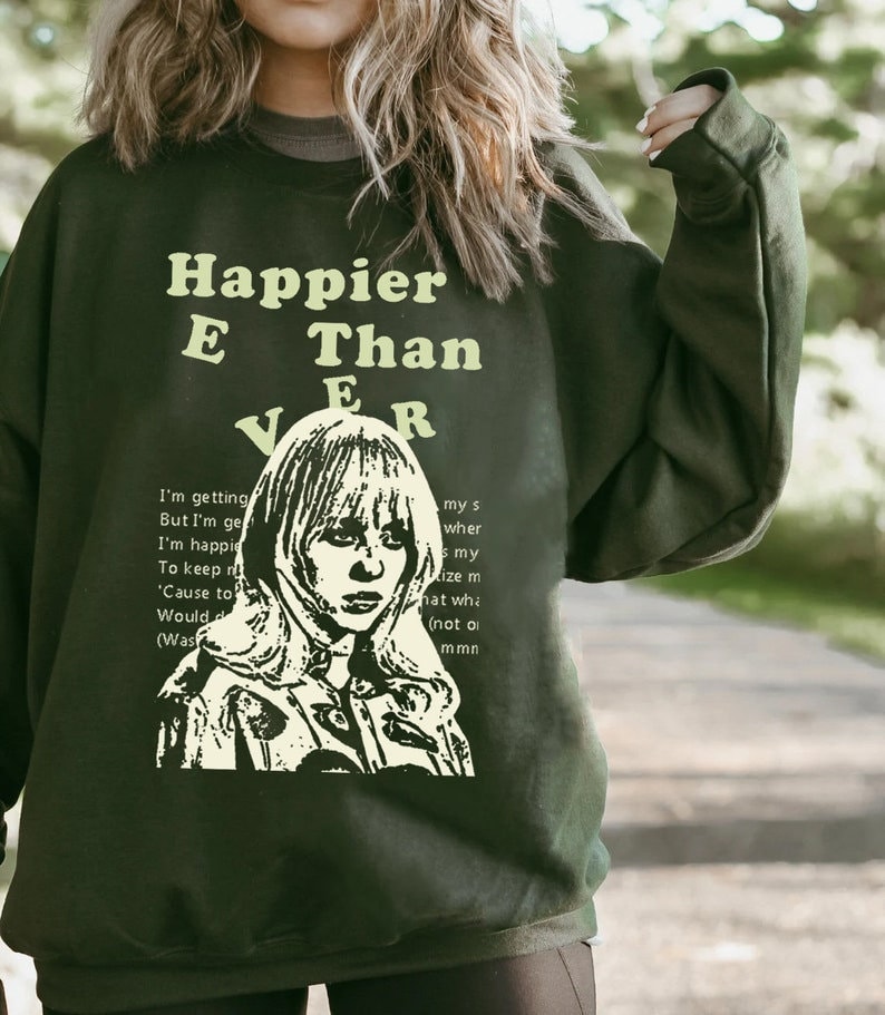 Discover Billie Eilish Happier Than Ever Sweatshirt, 2022 Happier Than Ever The World Tour Sweatshirt