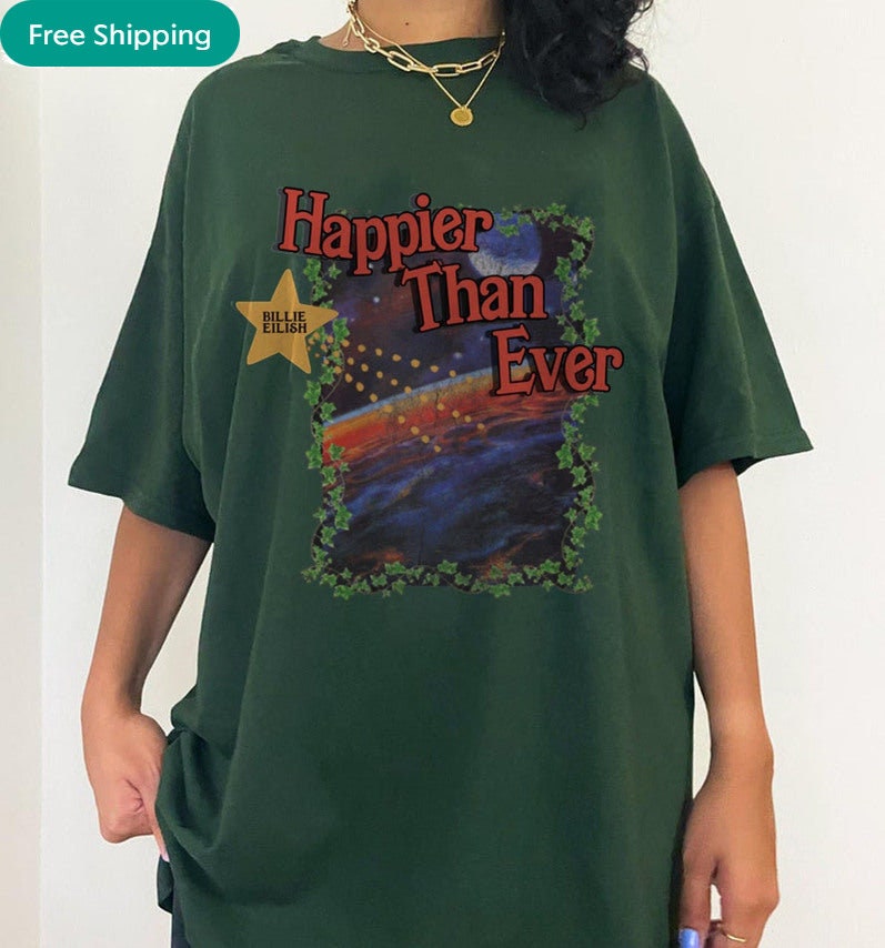 Discover No Time To Die Shirt, Billie Eilish Shirt, Happier Than Ever Crewneck