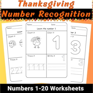 May include: Thanksgiving-themed number recognition worksheets. The worksheets feature the numbers 1-20, with activities like counting, coloring, tracing, and writing. The image includes illustrations of turkeys and the text "Thanksgiving Number Recognition" and "Numbers 1-20 Worksheets."