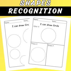 May include: Two white worksheets for shape recognition. The worksheets have the text "SHAPES RECOGNITION" at the top. One worksheet says "I can draw Circ" and the other says "I can draw Circle". The worksheets have areas to colour, trace, and draw circles.