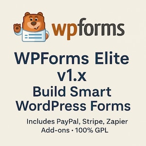 WPForms Elite v1.9.7 – WordPress Form Builder Plugin | GPL version | PayPal, Stripe, Zapier, Addons | No license key required