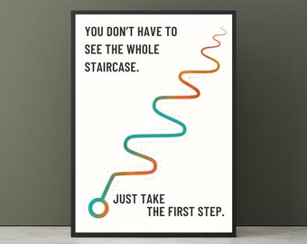 First Step Poster - Motivation Art, Growth Mindset Office Decor, Quote Wall Art, Inspirational Print.
