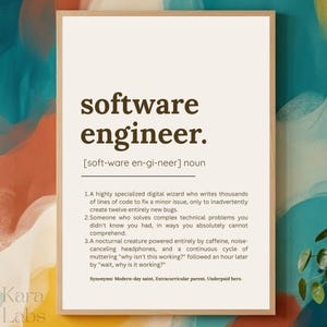 Grappige print met de definitie van een software-engineer - Muurdecoratie voor programmeurs en coders - Kantoordecoratie voor techneuten