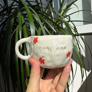 Handmade Ceramic Mug, Cool Mom Ceramic Mug, Orange Flower Ceramic Mug