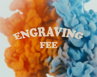 Additional Engraving Fee