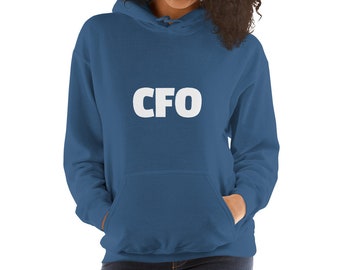 Show them Who's Boss - CFO Hoodie