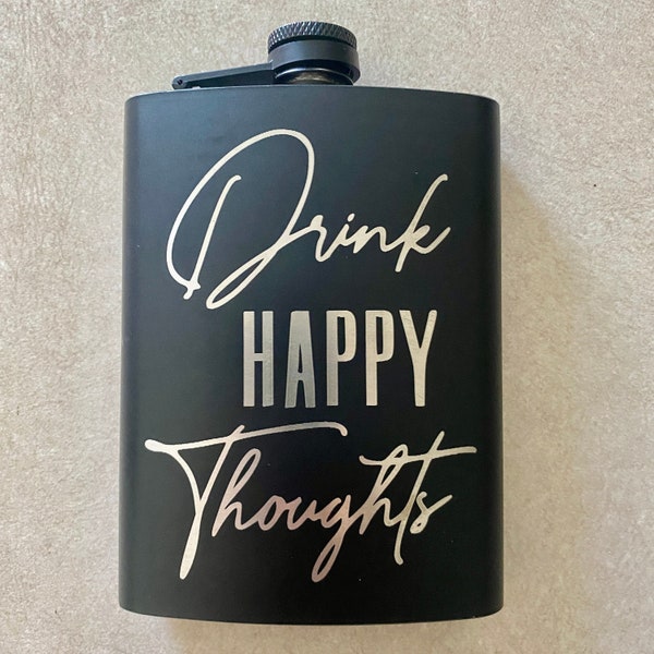 Drink Happy Thoughts 8 oz. Black Stainless Steel Funny Engraved Travel Hip Flask Alcohol Whiskey Vodka Tequila Gift