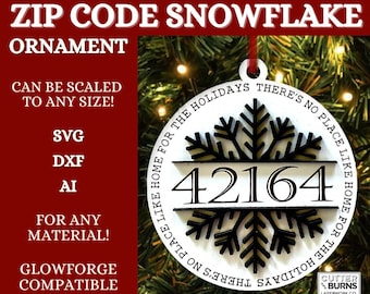 Laser Cut Zip Code Snowflake &quot;There&#39;s No Place Like Home&quot; Christmas Holiday Tree Ornament - SVG DXF AI - Laser File