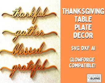 Laser Cut Thanksgiving Table Plate Decor Words - Thankful Gather Blessed Grateful - SVG DXF AI - Laser File