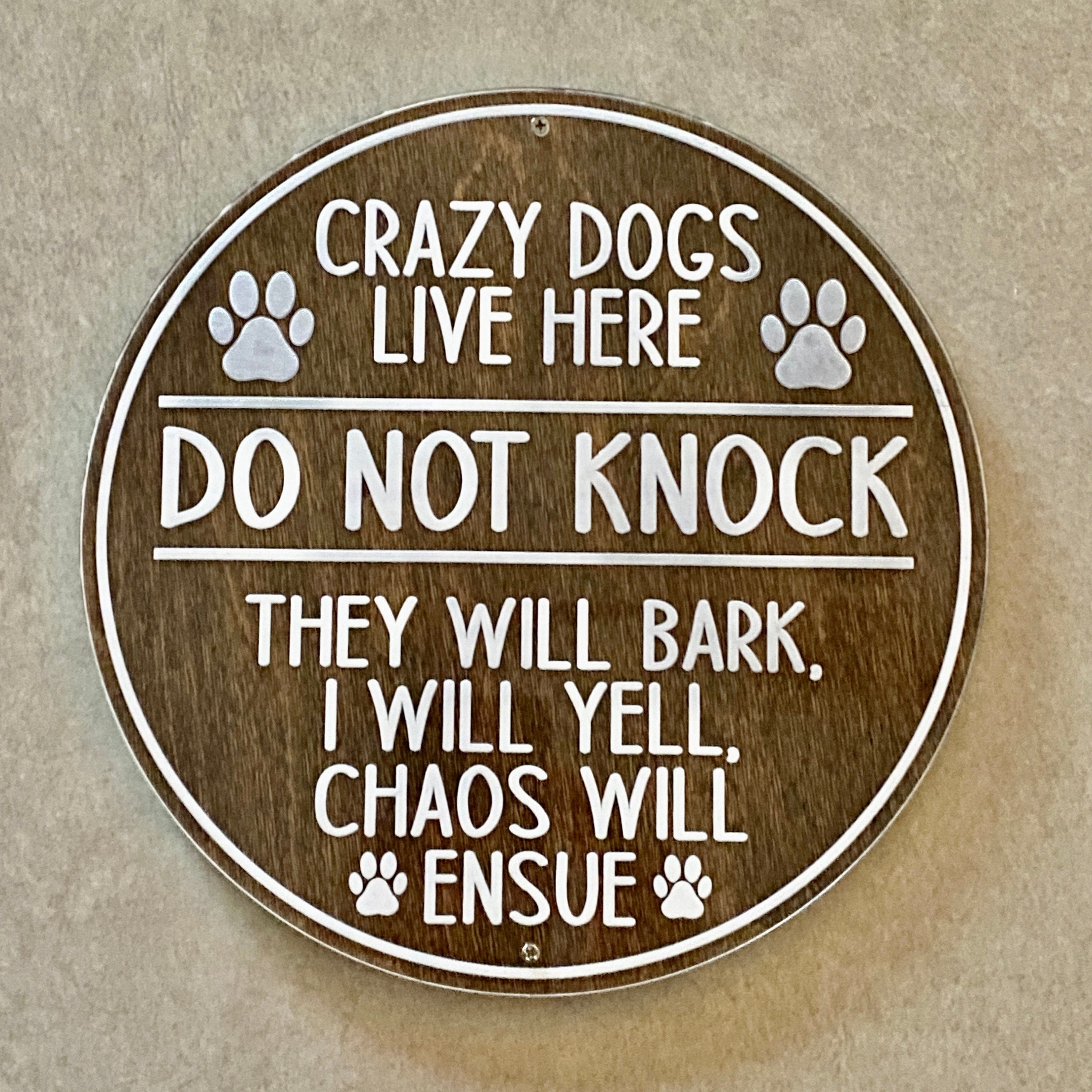 Crazy Dogs Live Here Do Not Knock Funny Porch Decor Sign - Etsy