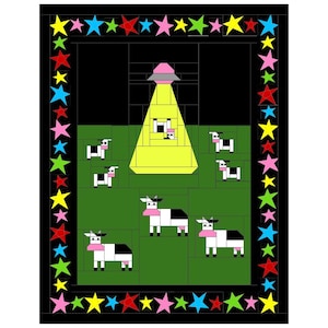 May include: A quilt pattern titled "UFO Quilt Pattern" featuring a black background with a yellow beam shining from a pink and gray UFO. Cows with pink scarves are on a green field. The border is black with colorful stars.