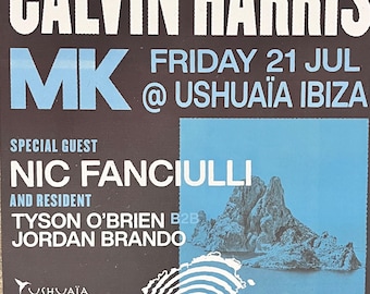 Calvin Harris at Ushuaia July 21 Official Poster