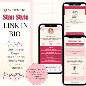 May include: A promotional graphic with a pink and white color scheme. The image features three smartphones displaying website mockups. Text includes "Stan Style LINK IN BIO" and "Content Creators, Female Coaches, Influencers, Vloggers, Course Creators."