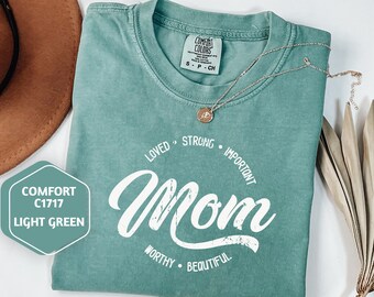 Comfort Colors Loved Mom Shirt, Mothers Day Gift, Mom Shirt, Mom Life Shirt, Gift For Mom
