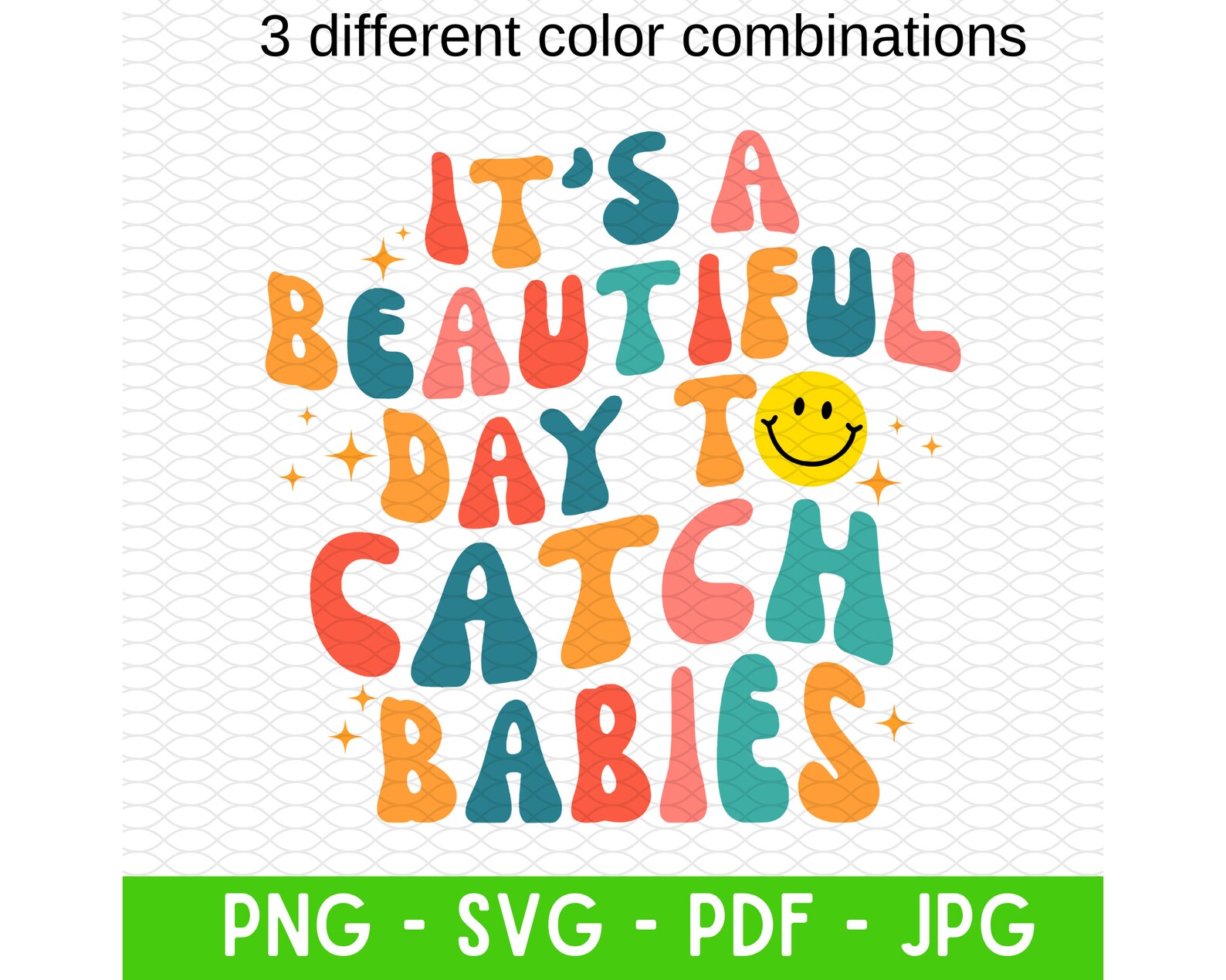 It's a Beautiful Day to Catch Babies Shirt Midwife Shirt Etsy