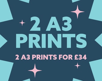 May include: A blue starburst graphic with pink stars and the text "2 A3 PRINTS" in white. Below the text is the phrase "2 A3 PRINTS FOR £34" in pink.