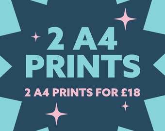 May include: A blue starburst with pink stars and the text "2 A4 PRINTS" in white. Below the text is "2 A4 PRINTS FOR £18" in pink.