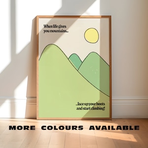 Cuando la vida te da montañas / Arte de pared retro impreso / Póster de cita sin marco para tu hogar / Impresión de arte minimalista