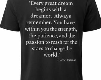 Black History Quote T-Shirt African American Heritage Unisex Cotton Tee Inspirational Gift