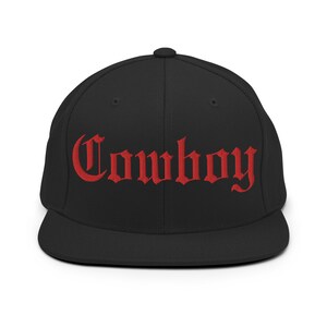 Cowboy Embroidered Snapback Hat Gothic Old English Font Flat Bill Cap