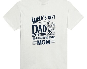 World's Best Mom: Accepting Applications for Dad Heavyweight Unisex Crewneck T-shirt