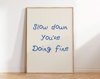 Billy Joel Lyric Poster: Slow Down You're Doing Fine (Digital Download)