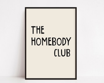 The Homebody Club Print: Retro Typography Wall Art (Digital Download)