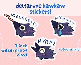 kawkaw deltarune holografischer 3"-Aufkleber!