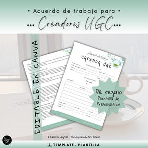 May include: A green and white printable template for a work agreement for UGC creators. The template includes sections for information about the client, services, and pricing. The text "De regalo Plantilla de Presupuesto!" is included in a green star shape.