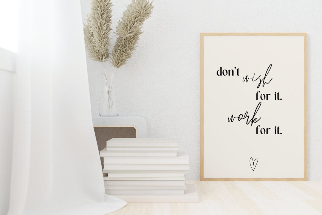 Inspirational Quote Download, Digital Download, Work for It Digital ...