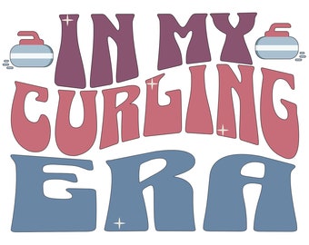 In My Curling Era Digital Files, Curling SVG, PNG, JPEG, Curling Graphic, Curling Stone