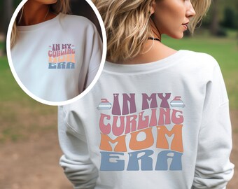 In My Curling Mom Era Sweatshirt, Gift for Sports Mom, Roaring Game Shirt, Bonspiel Shirt for Curling Mom, Sports Mama